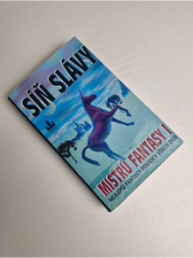 Síň slávy mistrů fantasy I - nejlepší fantasy povídky všech dob